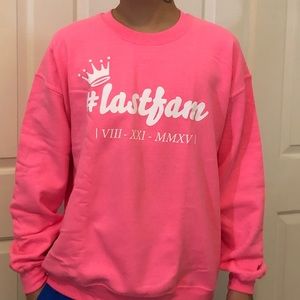 Pink #lastfam Crewneck unisex